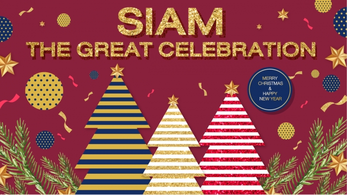 Siam The Great Celebration รวมทุกความสุขฉลองปีใหม่ไปด้วยกัน!