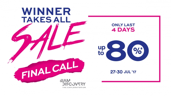 Siam Discovery Winner Takes All Sale FINAL CALL!