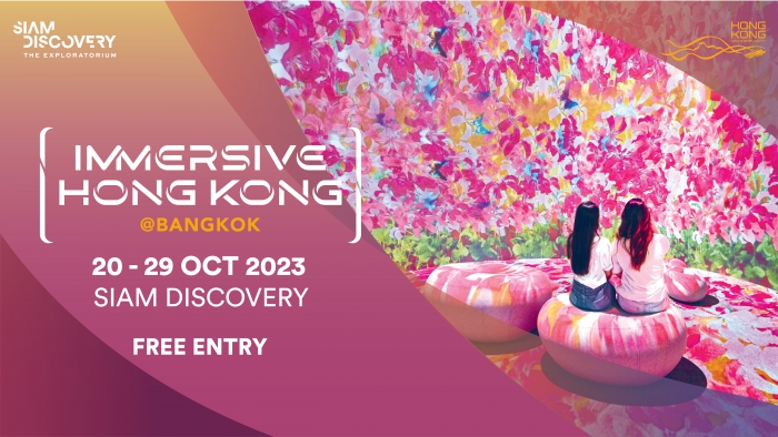 IMMERSIVE HONG KONG IN BANGKOK 2023