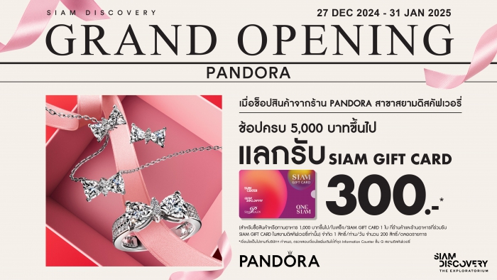 PANDORA GRAND OPENING