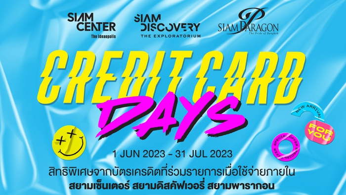 Credit Card Days @ SIAM DISCOVERY