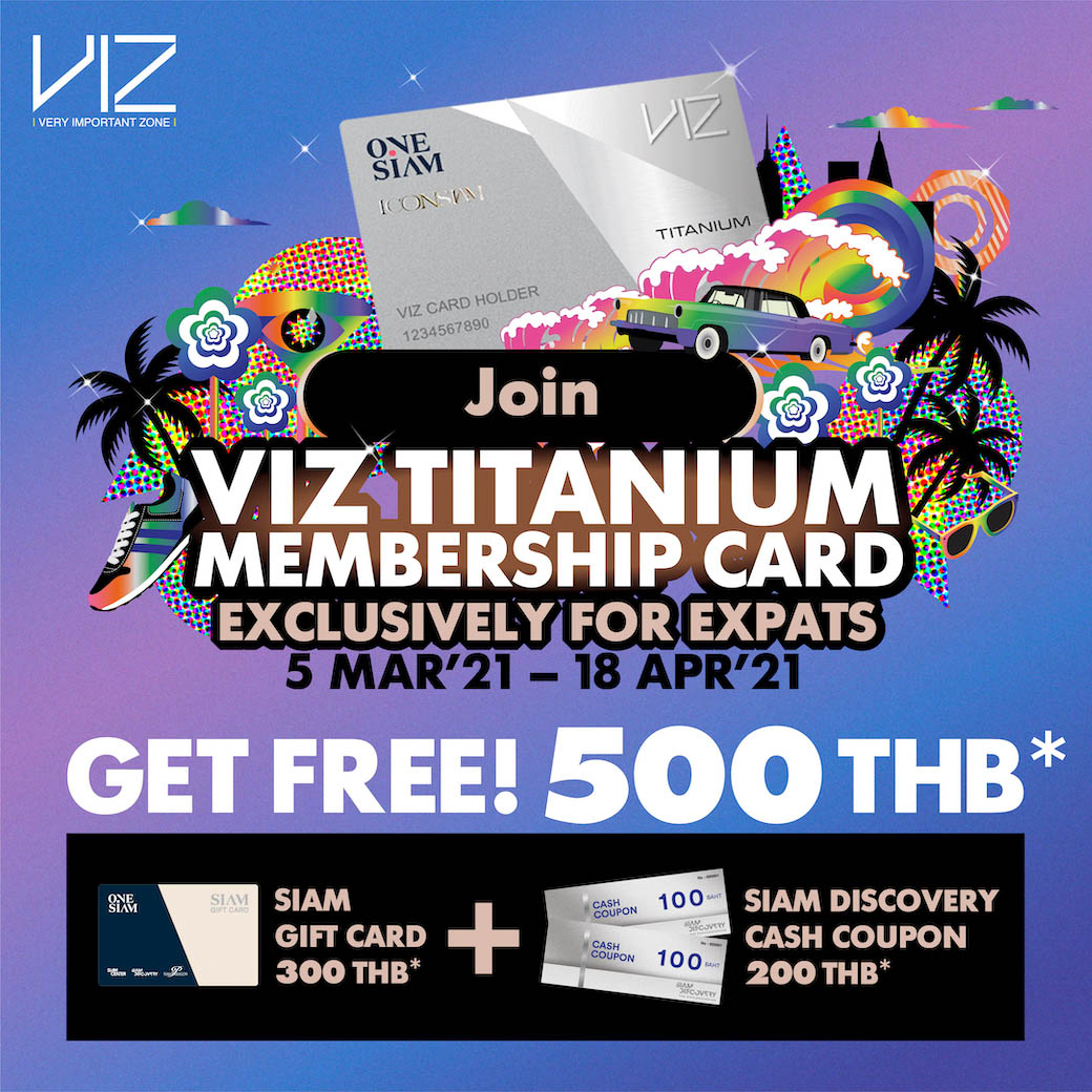!!JOIN VIZ & GET FREE 500 THB*!